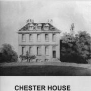 Chester House - the full story